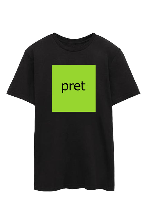 T-Shirt "PRET"